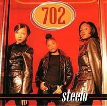 Steelo (Remix) - 702 (Ft. Missy Elliott)