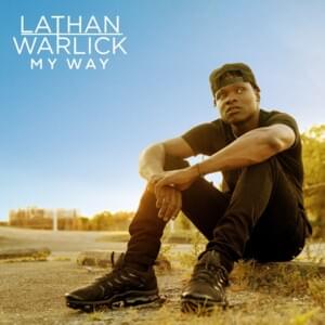 In His Hands - Lathan Warlick (Ft. Lauren Alaina)