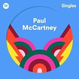 Nineteen Hundred And Eighty Five (Spotify Singles) - Paul McCartney