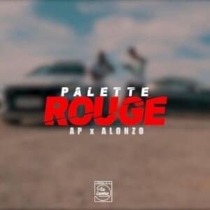 Palette rouge - AP du 113 (Ft. Alonzo)