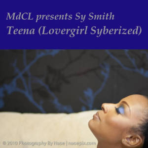 Teena (Lovergirl Syberized) - Sy Smith