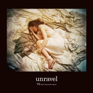 ​unravel [acoustic version] - TK from 凛として時雨