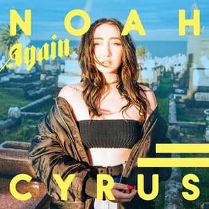 Again (Sped Up) - Noah Cyrus