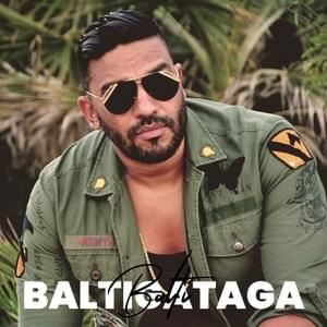 Baltigataga - Balti - بلطي (Ft. Mister You)