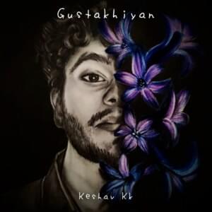 Keshav Kk - Gustakhiyan (Hindi Version) - Lyrxo India