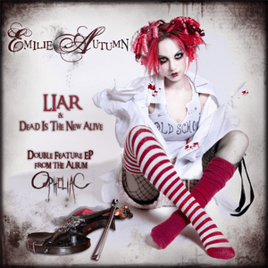 Dead is the New Alive - Emilie Autumn