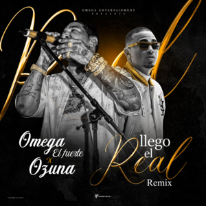 Llegó El Real (Remix) (En Vivo) - Omega El Fuerte & Ozuna