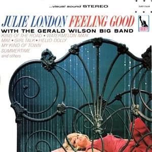 Feeling Good - Julie London