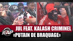 Putain de braquage - JuL (Ft. Kalash Criminel)