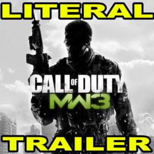 Literal Modern Warfare 3 Trailer - Tobuscus