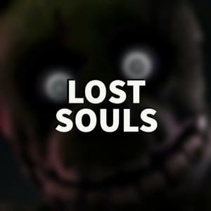 Lost Souls - ChewieCatt