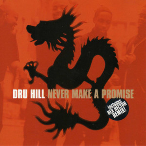 Never Make A Promise - Dru Hill