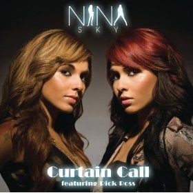 Curtain Call - Nina Sky (Ft. Rick Ross)