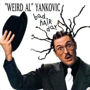 The Alternative Polka - "Weird Al" Yankovic