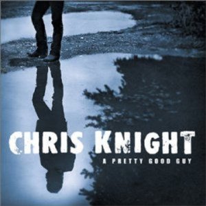 Down the River - Chris Knight