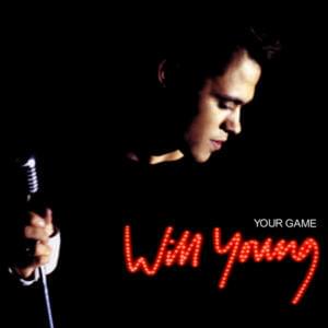 Your Game - Will Young