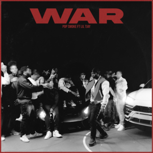 War - Pop Smoke (Ft. Lil Tjay)