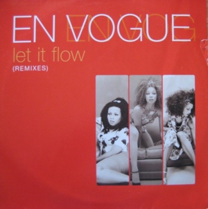 Let It Flow (Funk Food Remix) - En Vogue