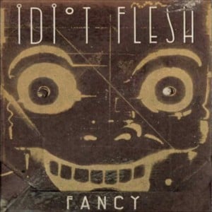 Bach Is Dead - Idiot Flesh