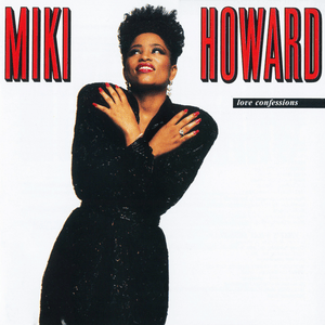 That’s What Love Is - Miki Howard (Ft. Gerald Levert)