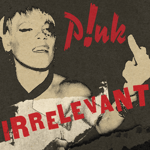 P!nk - Irrelevant (Deutsche Übersetzung) - Lyrxo Deutsche Übersetzungen