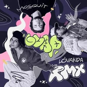 GUAP (Remix) - Mosquit & LOVANDA