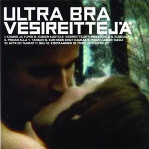 Vesireittejä - Ultra Bra