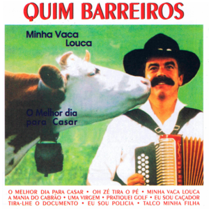 O Melhor dia para casar - Quim Barreiros