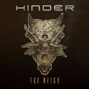 The Reign - Hinder