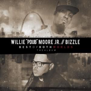 Give Him Praise - Bizzle & Willie Moore Jr. (Ft. Canton Jones)