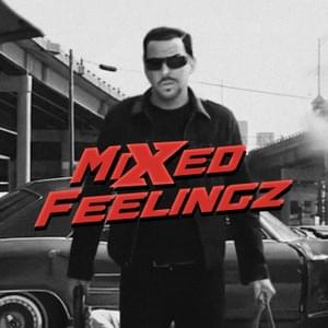 MIXED FEELINGZ - X-Tense