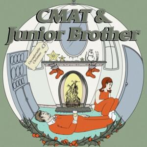 Uncomfortable Christmas - CMAT (Ft. Junior Brother)