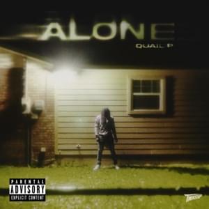 Alone - Quail P