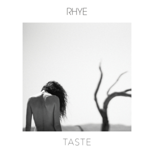 Taste - Rhye