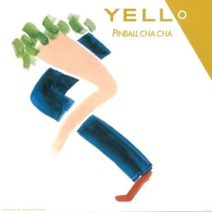 Pinball Cha Cha - Yello