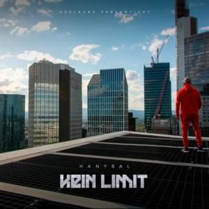 Kein Limit - Hanybal