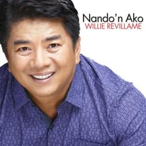 Nando’n Ako - Willie Revillame