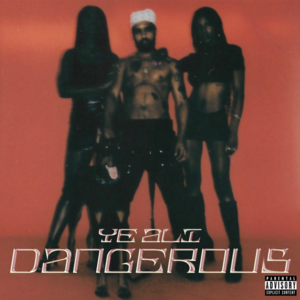 Dangerous - Ye Ali & Marquis