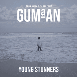 Gumaan - Young Stunner (Ft. Talha Anjum)