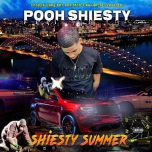 Shiesty Summer - Pooh Shiesty