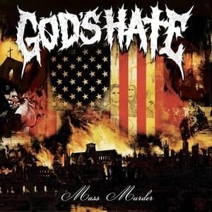 Mass Murder - God's Hate