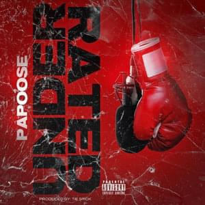 Underrated - Papoose