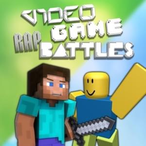 Minecraft vs. Roblox - VideoGameRapBattles (Ft. Cam Greely, Cam Steady & JackieBearMC)