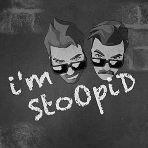 i’m stoOpiD - Rockit Music (Ft. Ghostlike)