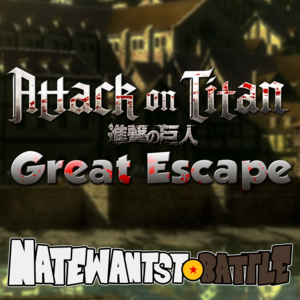 Great Escape (From ”Attack on Titan”) - NateWantsToBattle