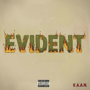 EVIDENT - K.A.A.N.