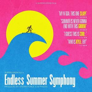 Endless Summer Symphony - KYLE