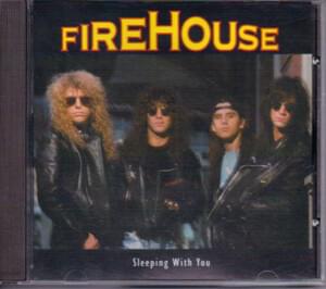 Sleeping With You - FireHouse