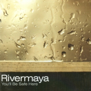 You’ll Be Safe Here - Rivermaya