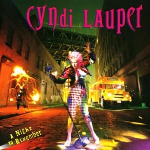 Dancing With a Stranger - Cyndi Lauper